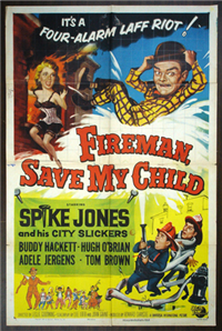FIREMAN, SAVE MY CHILD   Original American One Sheet   (Universal, 1954)