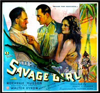 SAVAGE GIRL   Original American Six Sheet   (Freuler Film Associates, 1932)