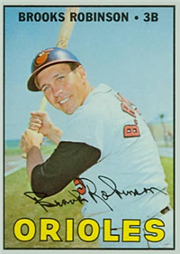 1967 Topps Baseball  Card #600  Brooks Robinson (Hall of Fame)