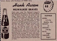 1958 Hires Root Beer Baseball Card  #44  Hank Aaron  (Hall of Fame)