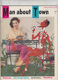MAN ABOUT TOWN  Vol. 1 #1    (Lucky Magazines, Inc., September, 1958) Elizabeth "The Queen" Rae