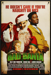 BAD SANTA  Original American One Sheet   (Dimension Films, 2003) 
