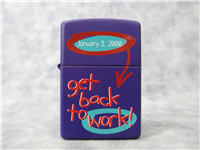 Millennium Series GET BACK TO WORK Purple Matte Lighter (Zippo, #768, 1999)