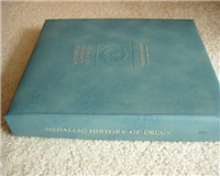 The Medical Heritage Society History of Drugs Medals Collection  (Franklin Mint, 1972)